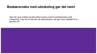 besk rersaks med udveksling g r det nemt