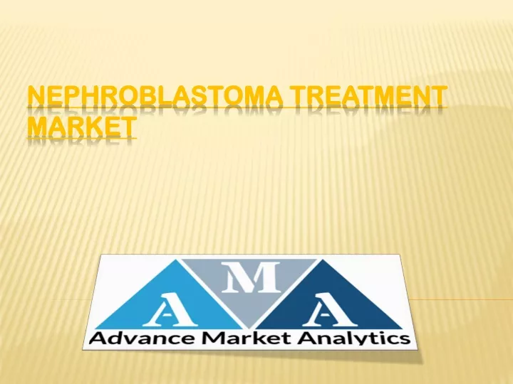 nephroblastoma treatment market