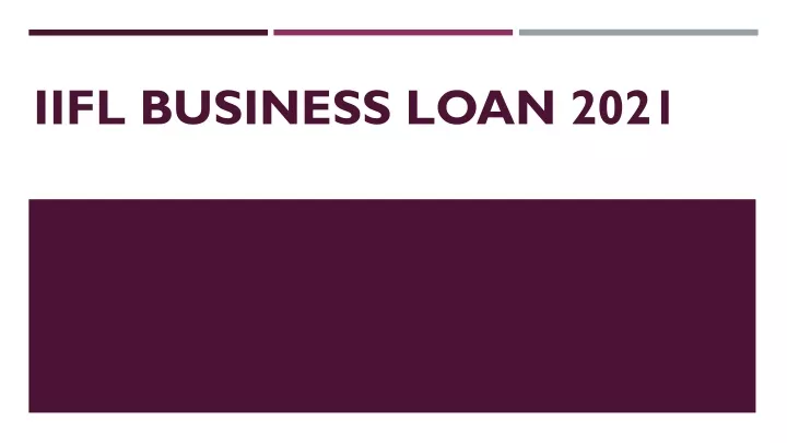 iifl business loan 2021