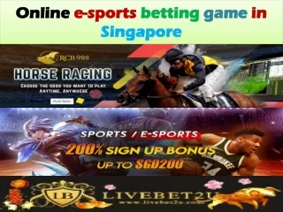 who can play online e-sports betting game in Singapore
