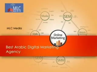 Best Arabic Digital Marketing Agency - www.mlcmedia.net