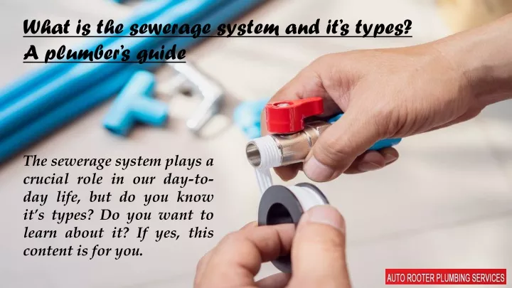 what is the sewerage system and it s types