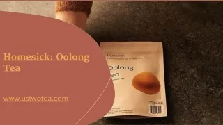 Homesick: Oolong Tea