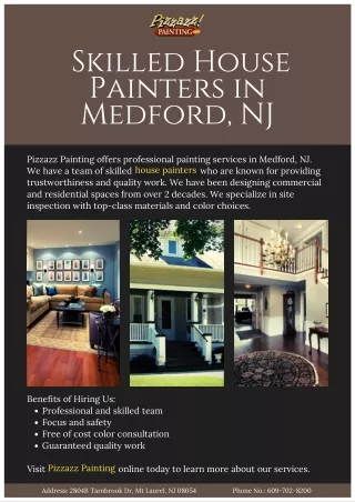 Pizzazz Painting - Skilled House Painters in Medford, NJ