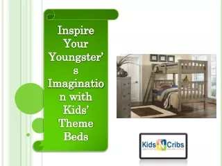 Inspire Your Youngster’s Imagination with Kids’ Theme Beds