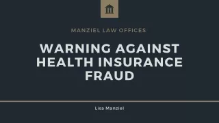 Warning against health insurance fraud