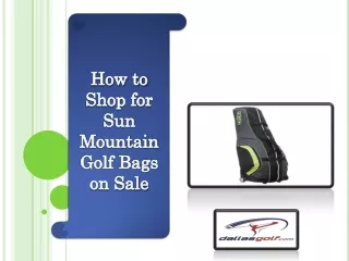 How to Shop for Sun Mountain Golf Bags on Sale