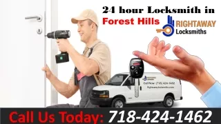 24 hour Locksmith in Forest Hills