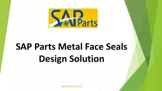 Sap Parts Metal Face Seals Design Solutions