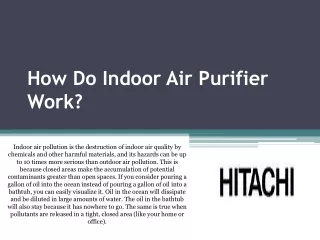 How do Indoor Air Purifiers Work?