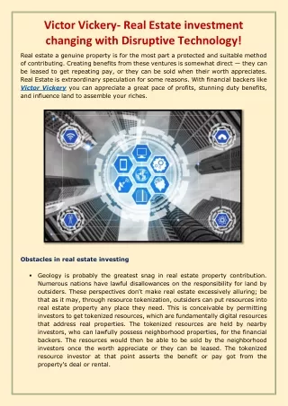 Victor Vickery- Real Estate investment changing with Disruptive Technology
