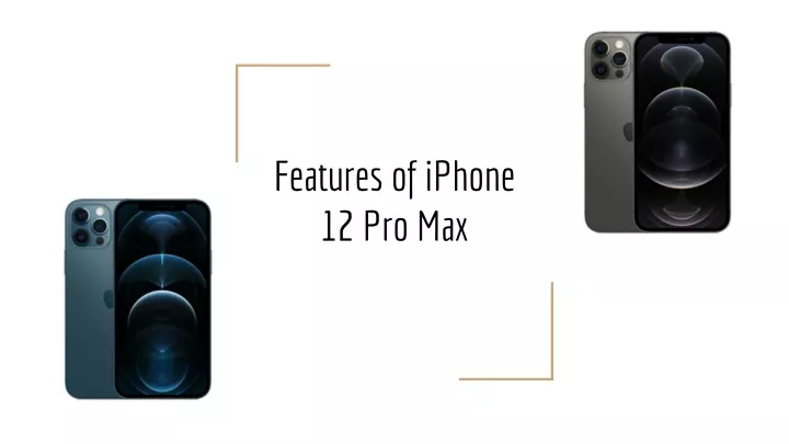 features of iphone 12 pro max