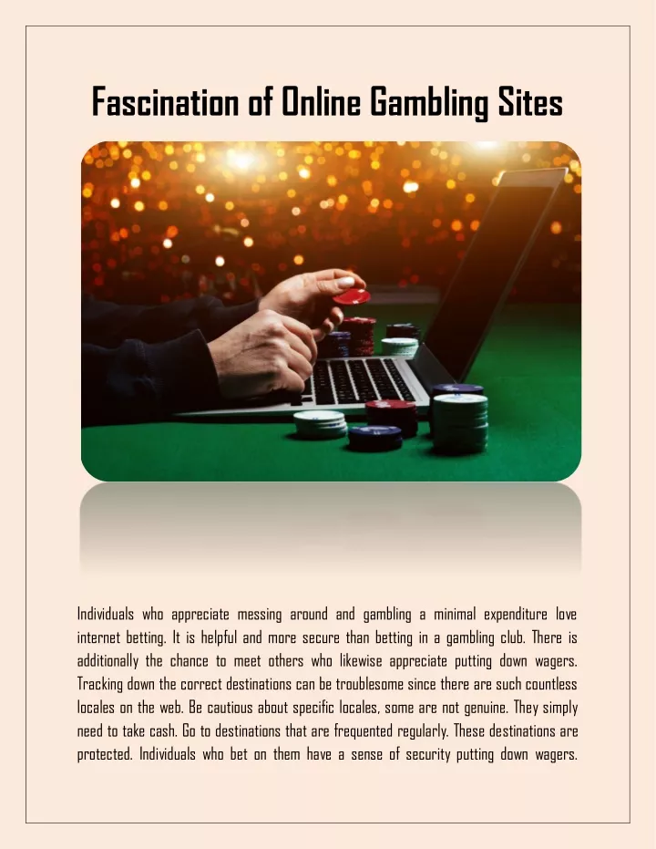 fascination of online gambling sites