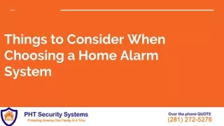 Things to Consider When Choosing a Home Alarm System