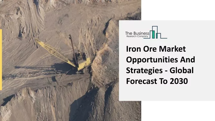 iron ore market opportunities and strategies