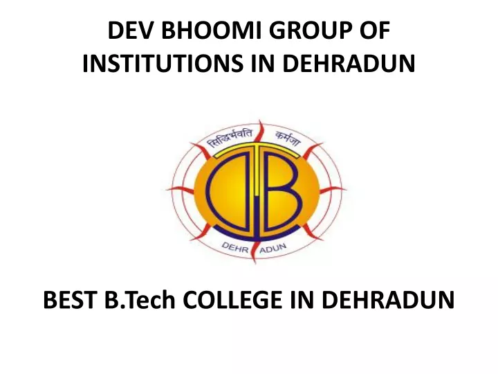 dev bhoomi group of institutions in dehradun