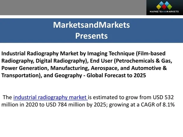 Industrial Radiography Market by Imaging Technique , and Geography - Global Fore