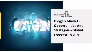 oxygen market opportunities and strategies global