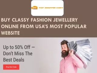 Buy Classy Fashion Jewellery Online from USA’s Most Popular Website