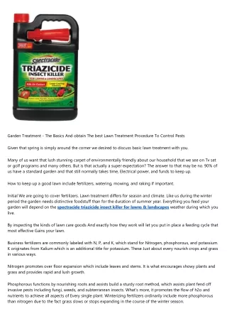 Lawn Treatment - The Basics And Get The ideal Garden Care Treatment To regulate