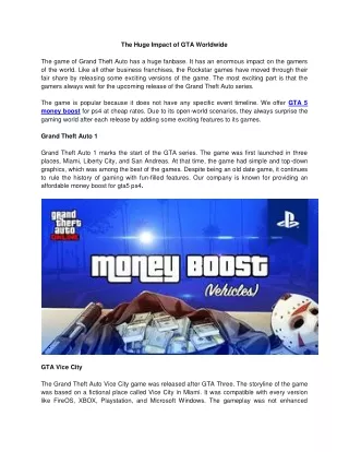 The Huge Impact of GTA Worldwide