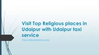 Visit Top Religious places in Udaipur with Udaipur