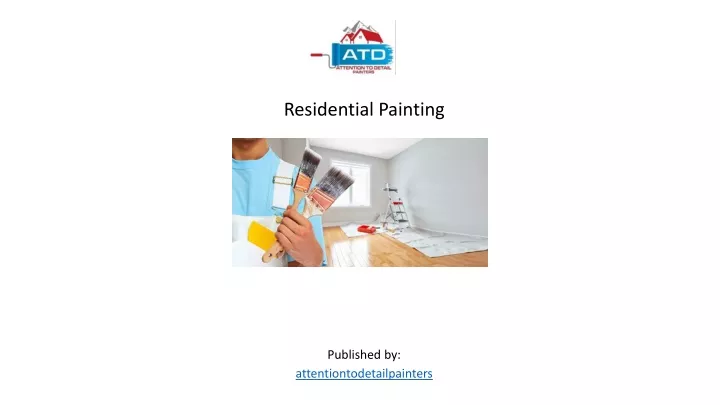 residential painting published by attentiontodetailpainters