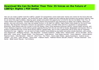 Download We Can Do Better Than This: 35 Voices on the Future of LGBTQ  Rights | PDF books