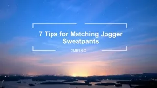 7 tips for matching jogger sweatpants