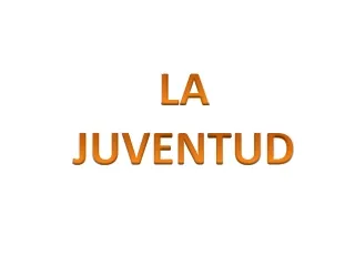 la juventud