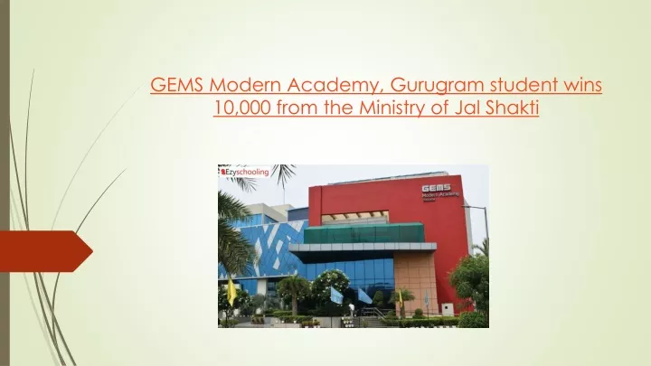 gems modern academy gurugram student wins 10 000 from the ministry of jal shakti