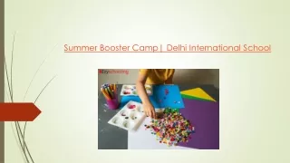 Summer Booster Camp Delhi International School
