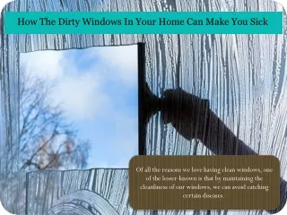 how the dirty windows in your home can make