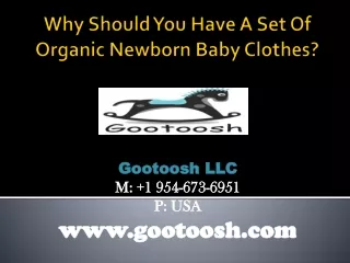 Why Should You Have A Set Of Organic Newborn Baby Clothes?