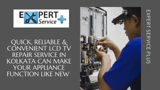 Quick, Reliable & Convenient LCD TV Repair Service in Kolkata Can Make Your Appliance Function Like New