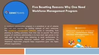 Five Besetting Reasons Why One Need Workforce Management Program
