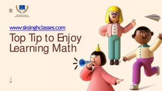 Top Tip to Enjoy Learning Math