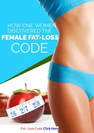 how one women discovered the female fat loss code