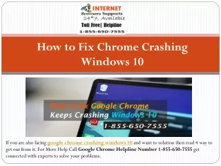 How to Fix Chrome Crashing Windows 10 -Call 1-855-650-7555