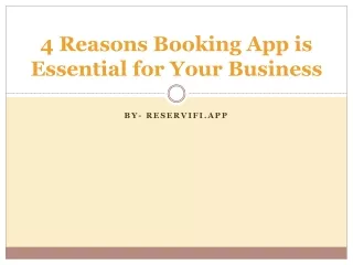 4 Reasons Booking App is Essential for Your business