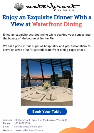 Enjoy an Exquisite Dinner With a View at Waterfront Dining
