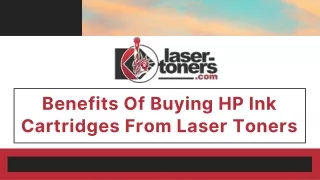 Do You Want To Know About Benefits Of Buying HP Ink Cartridges?