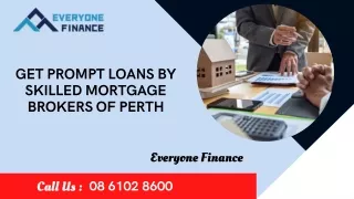 Get Prompt Loans By Skilled Mortgage Brokers Of Perth