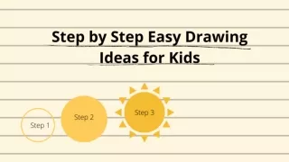 Step by Step Easy Drawing Ideas for Kids