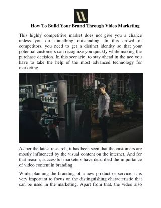 How To Build Your Brand Through Video Marketing