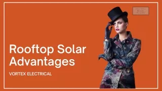Advantages of Residential Solar Panels - Vortex Electrical