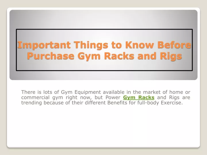 important things to know before purchase gym racks and rigs