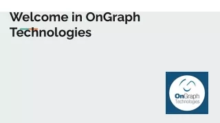welcome in ongraph technologies