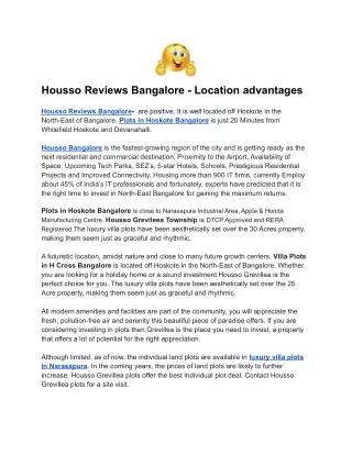 Housso Reviews Bangalore - Location advantages