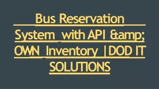 bus reserv a tion s ystem with